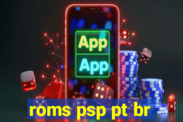 roms psp pt br